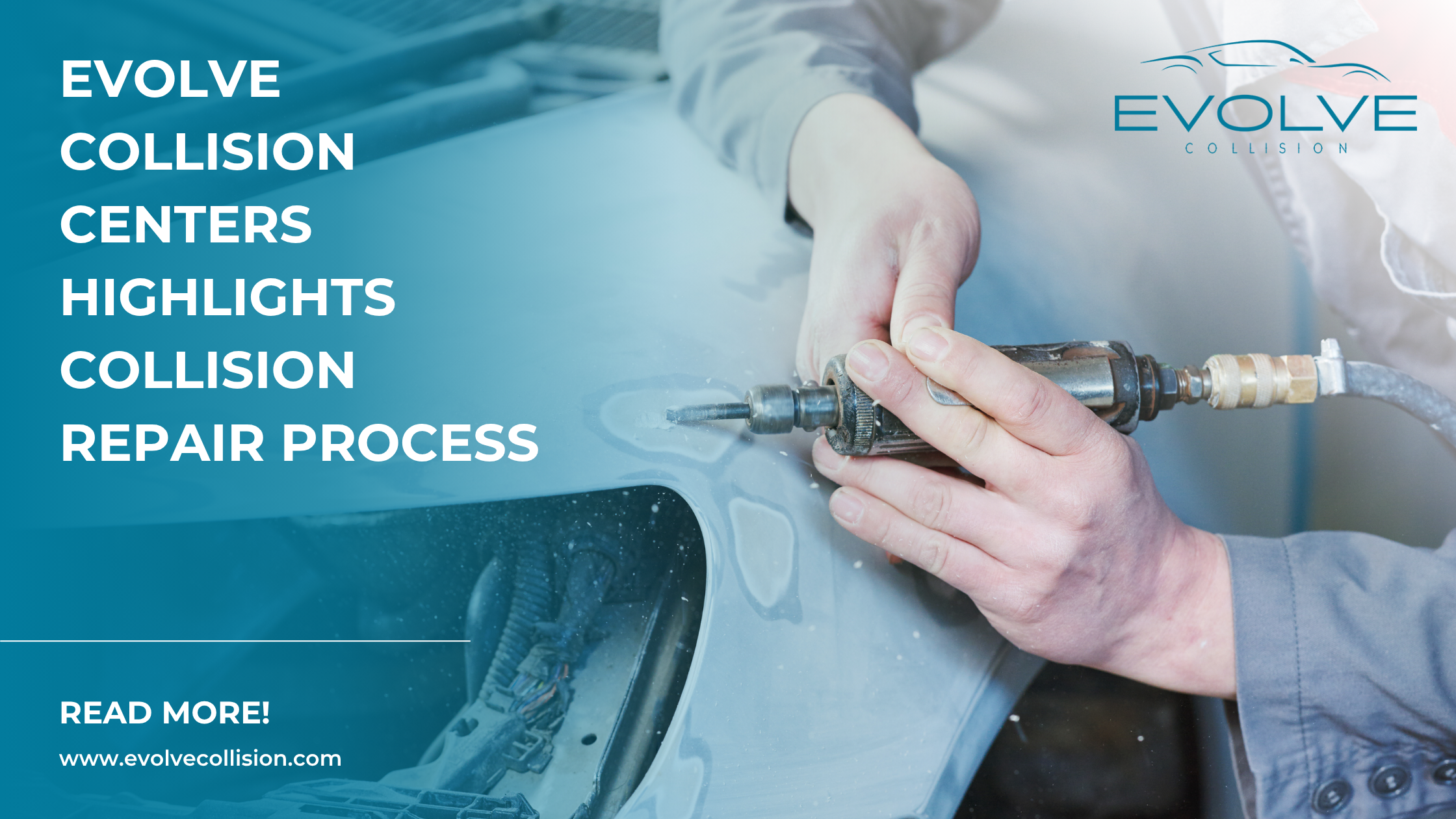 Collision repair process at Evolve Collision Centers