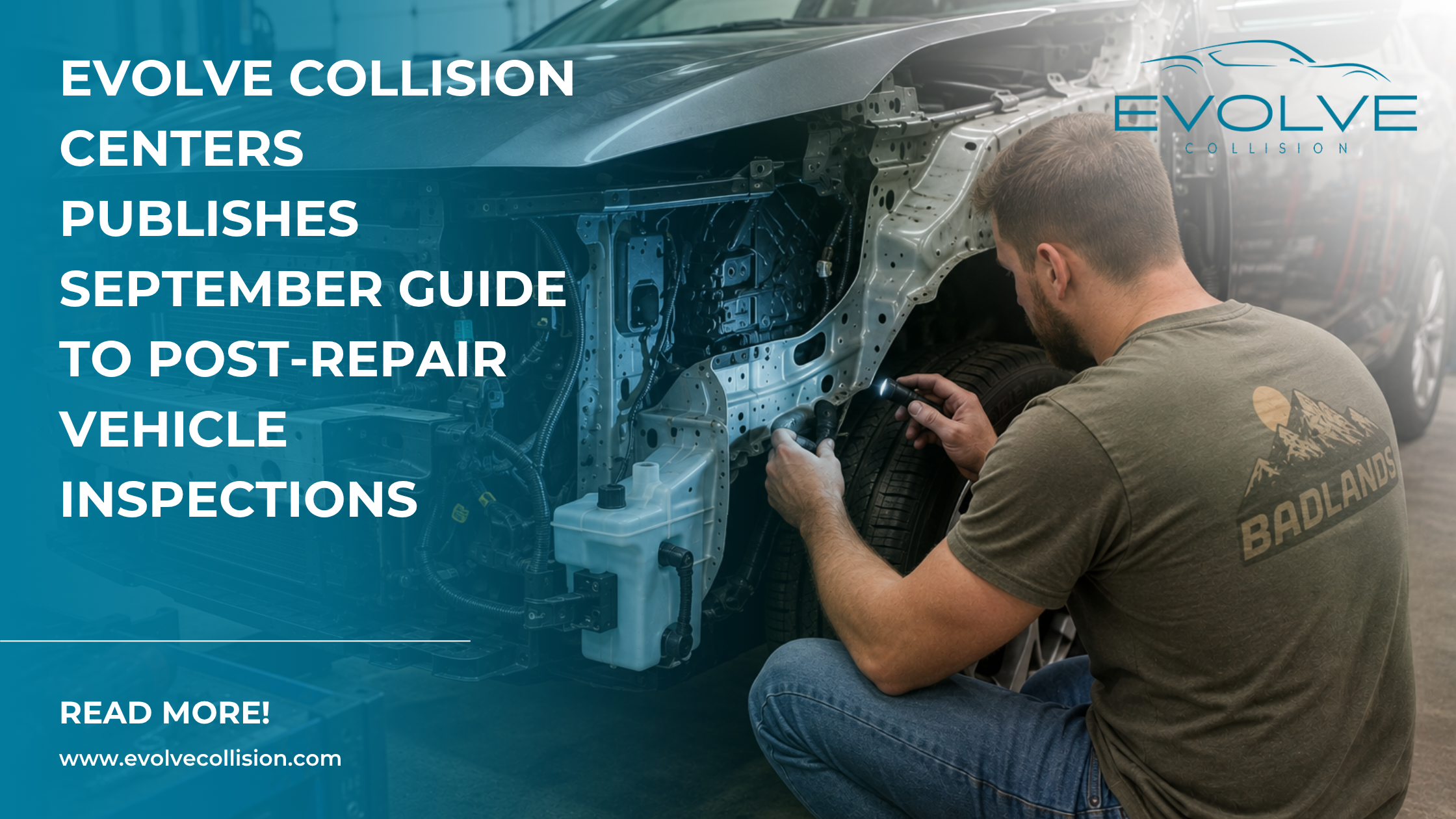 Evolve Collision Centers Publishes September Guide to Post-Repair Vehicle Inspections